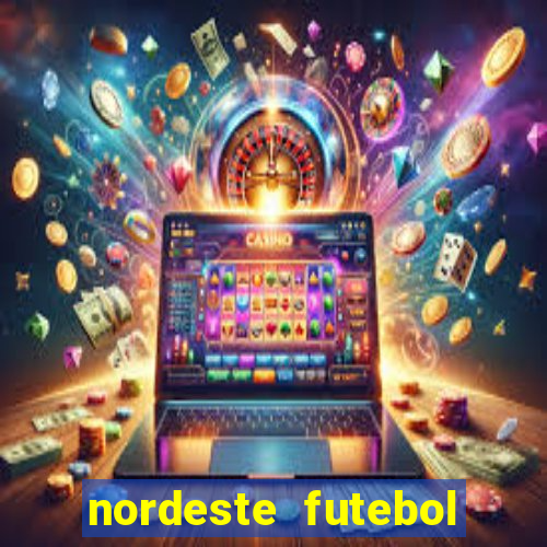 nordeste futebol vip no net